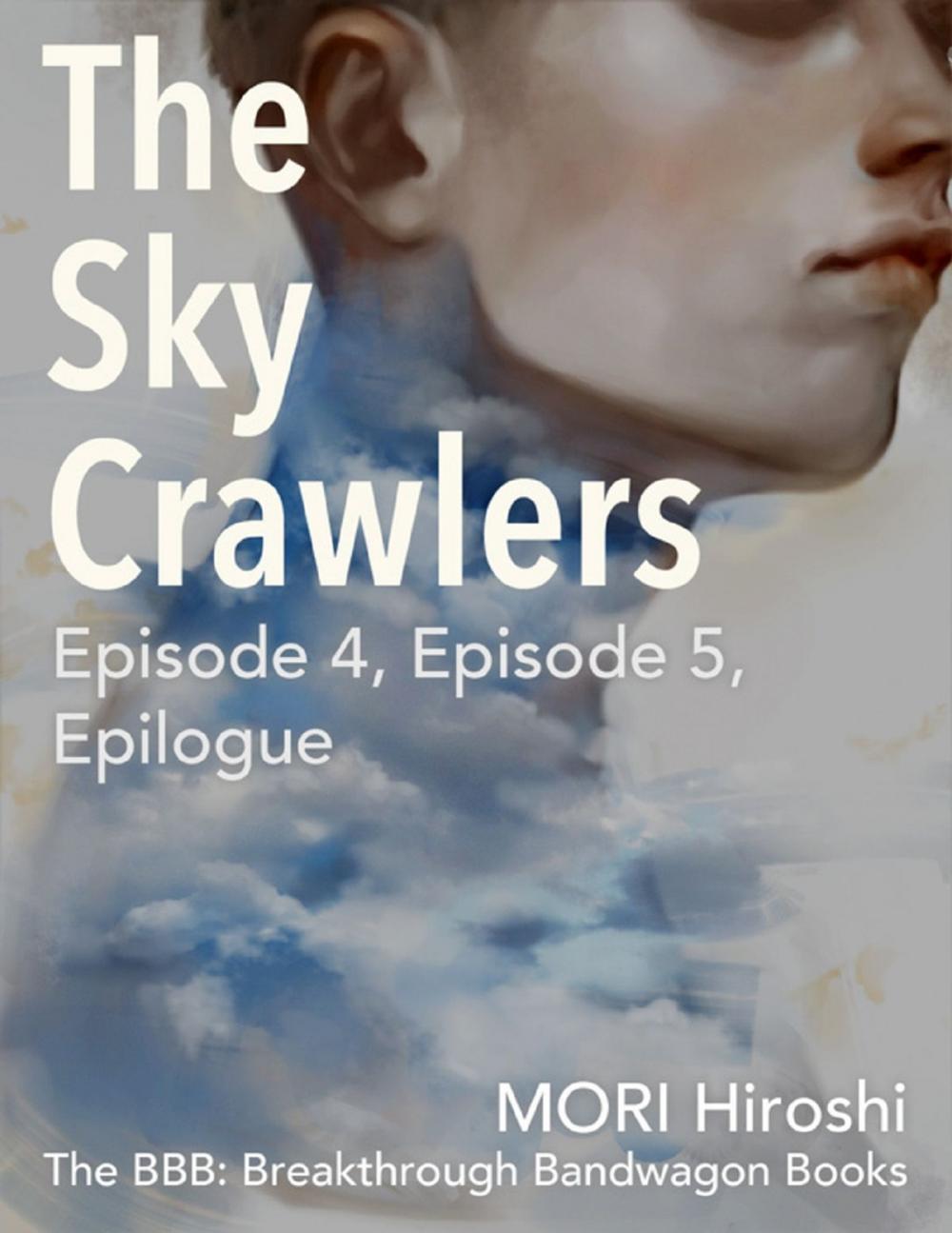 Big bigCover of The Sky Crawlers: Episode 4, Episode 5, Epilogue