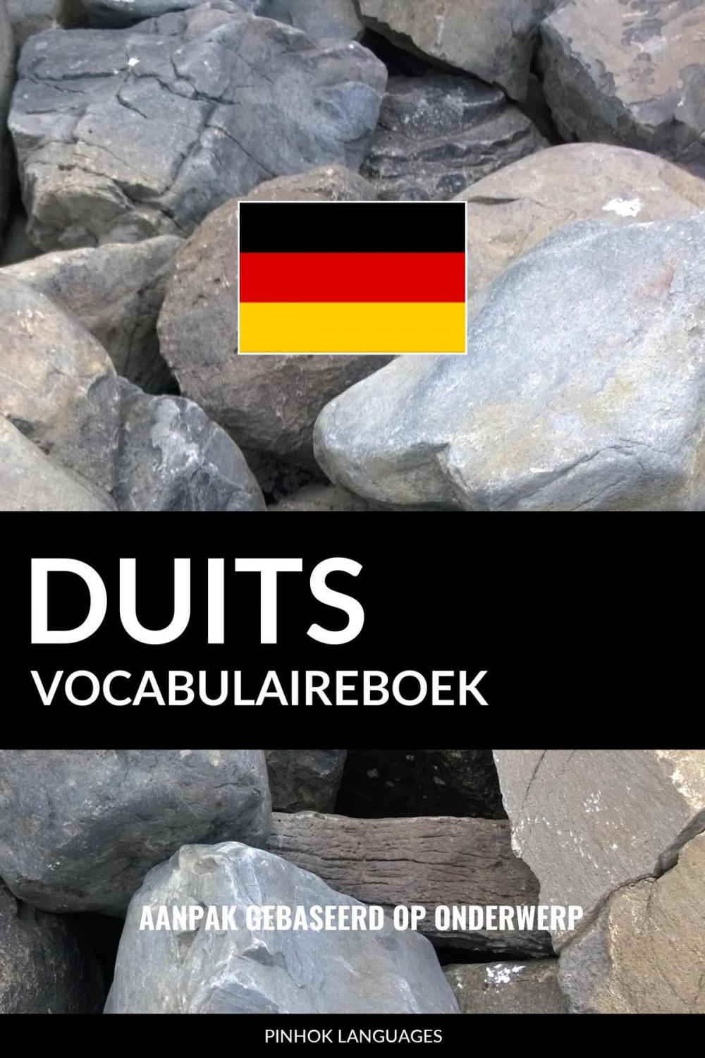 Big bigCover of Duits vocabulaireboek: Aanpak Gebaseerd Op Onderwerp