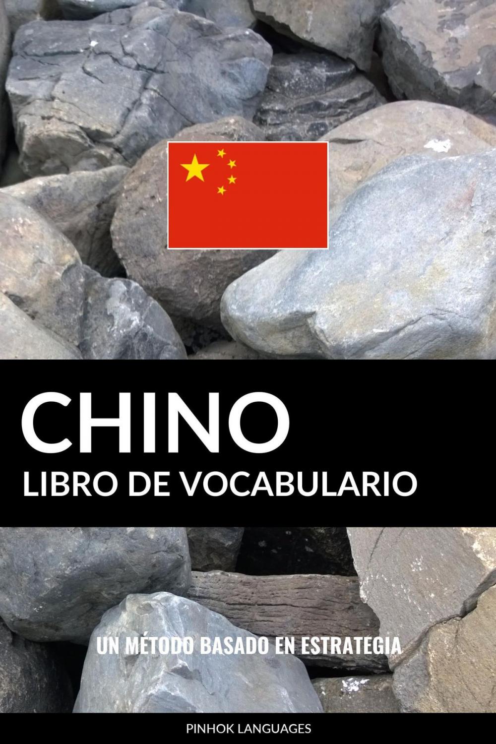 Big bigCover of Libro de Vocabulario Chino: Un Método Basado en Estrategia