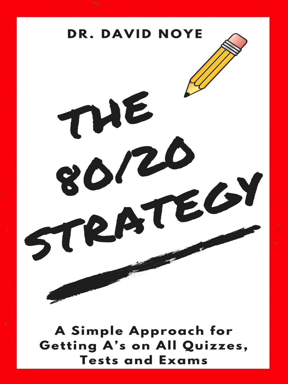 Big bigCover of The 80/20 Strategy