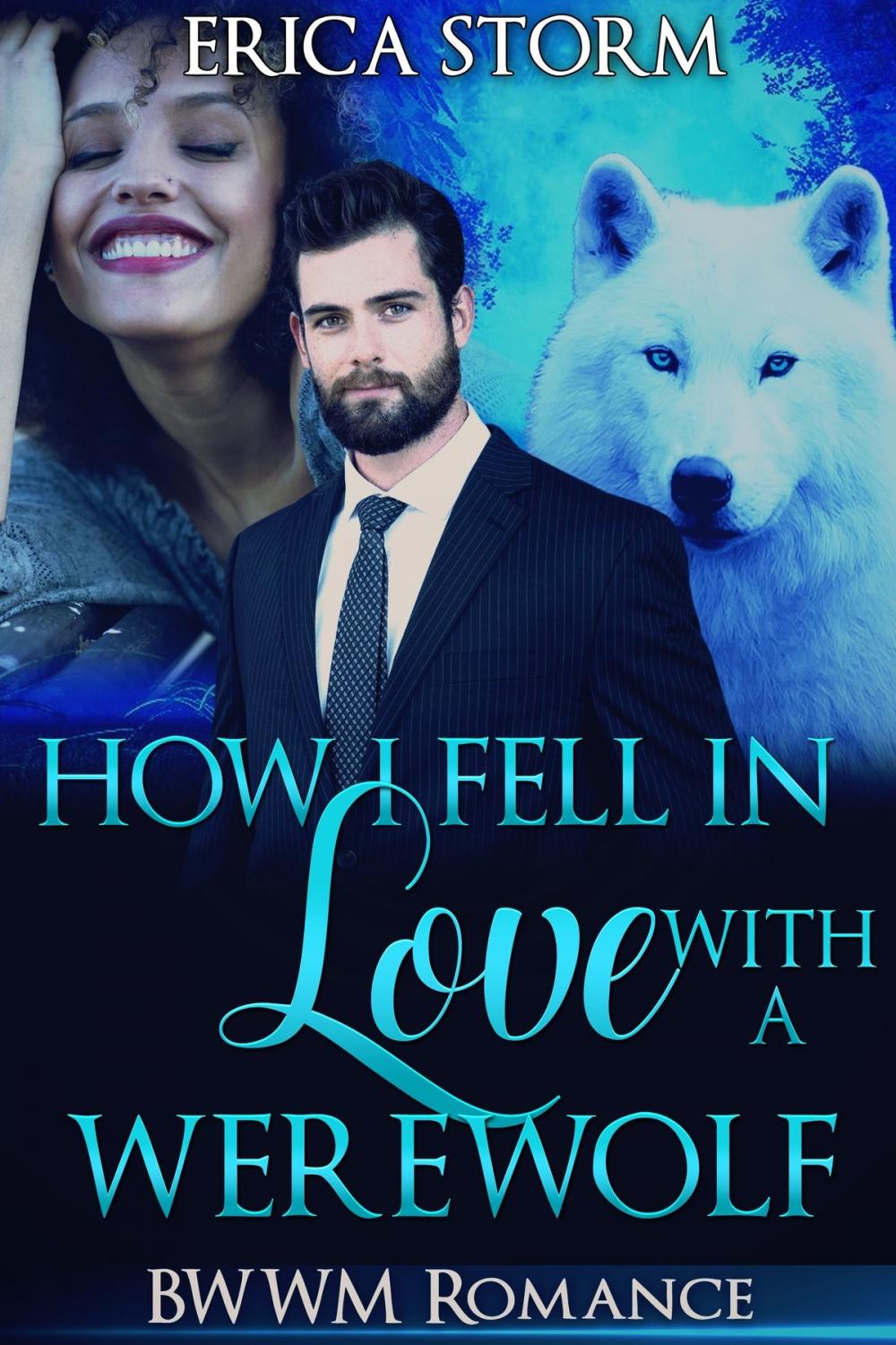 Big bigCover of How I Fell In Love With A Werewolf