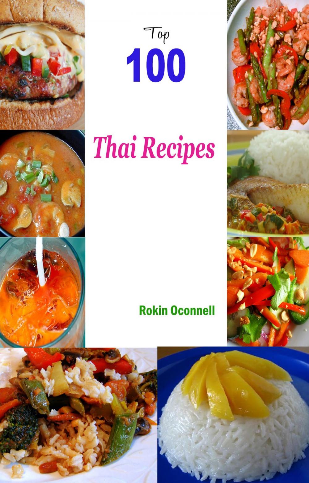 Big bigCover of Top 100 Thai Recipes