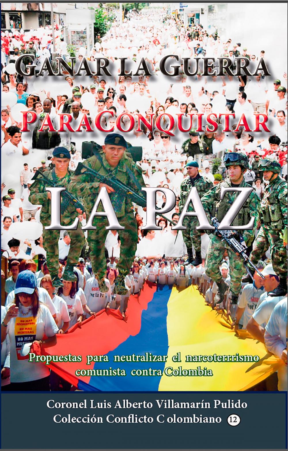 Big bigCover of Ganar la guerra para conquistar la paz