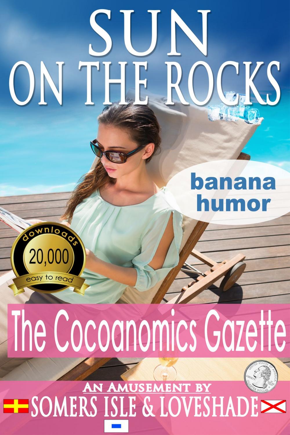 Big bigCover of Sun on the Rocks: The Cocoanomics Gazette