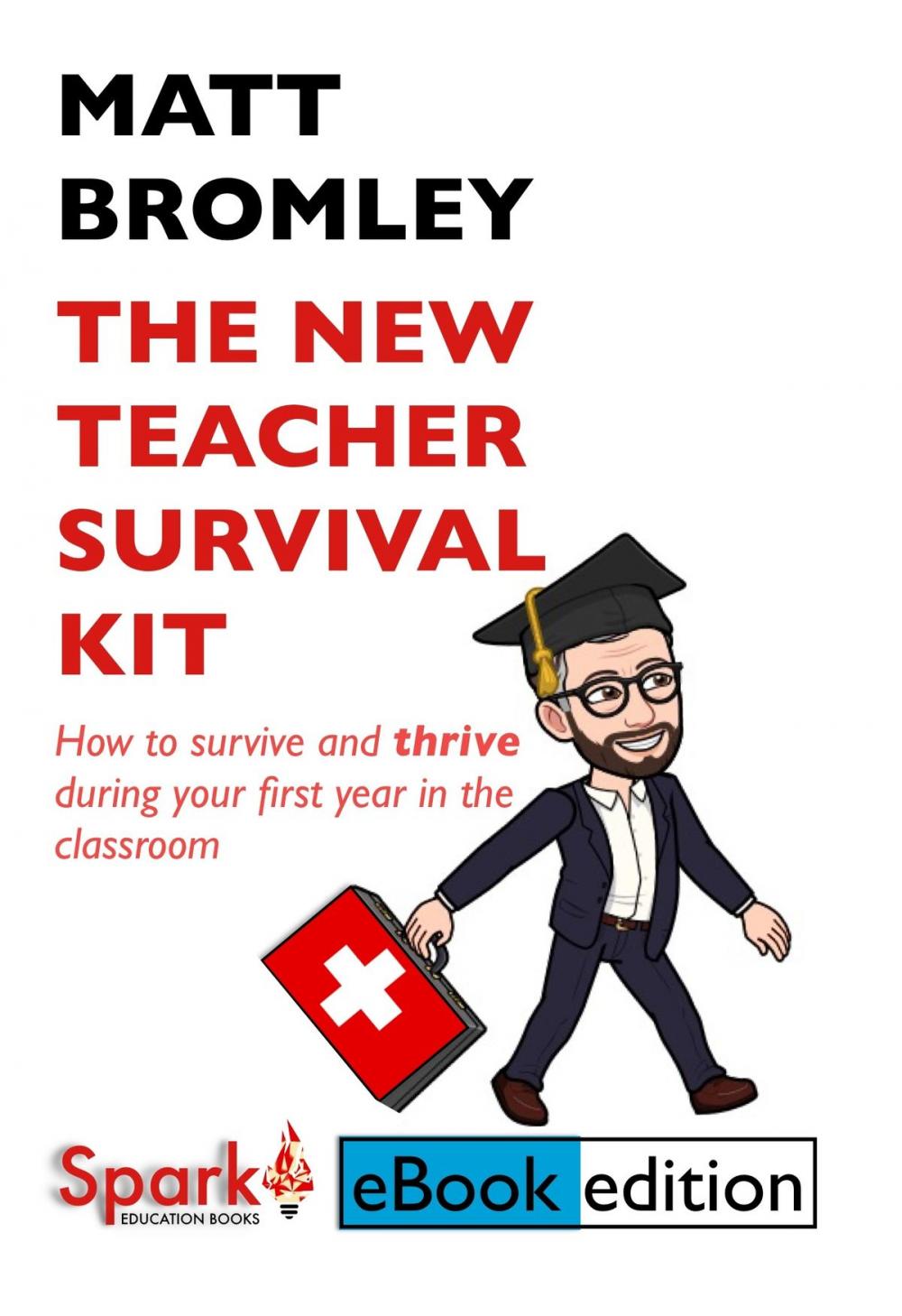 Big bigCover of The New Teacher Survival Kit