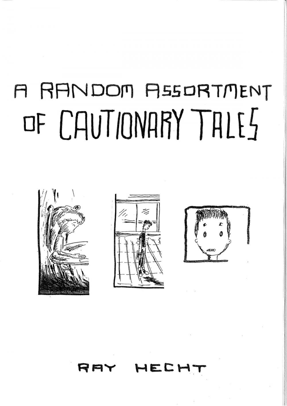 Big bigCover of A Random Assortment of Cautionary Tales