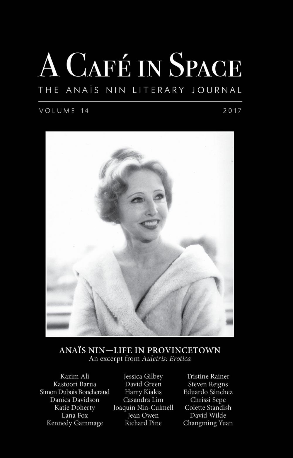 Big bigCover of A Cafe in Space: The Anais Nin Literary Journal, Volume 14