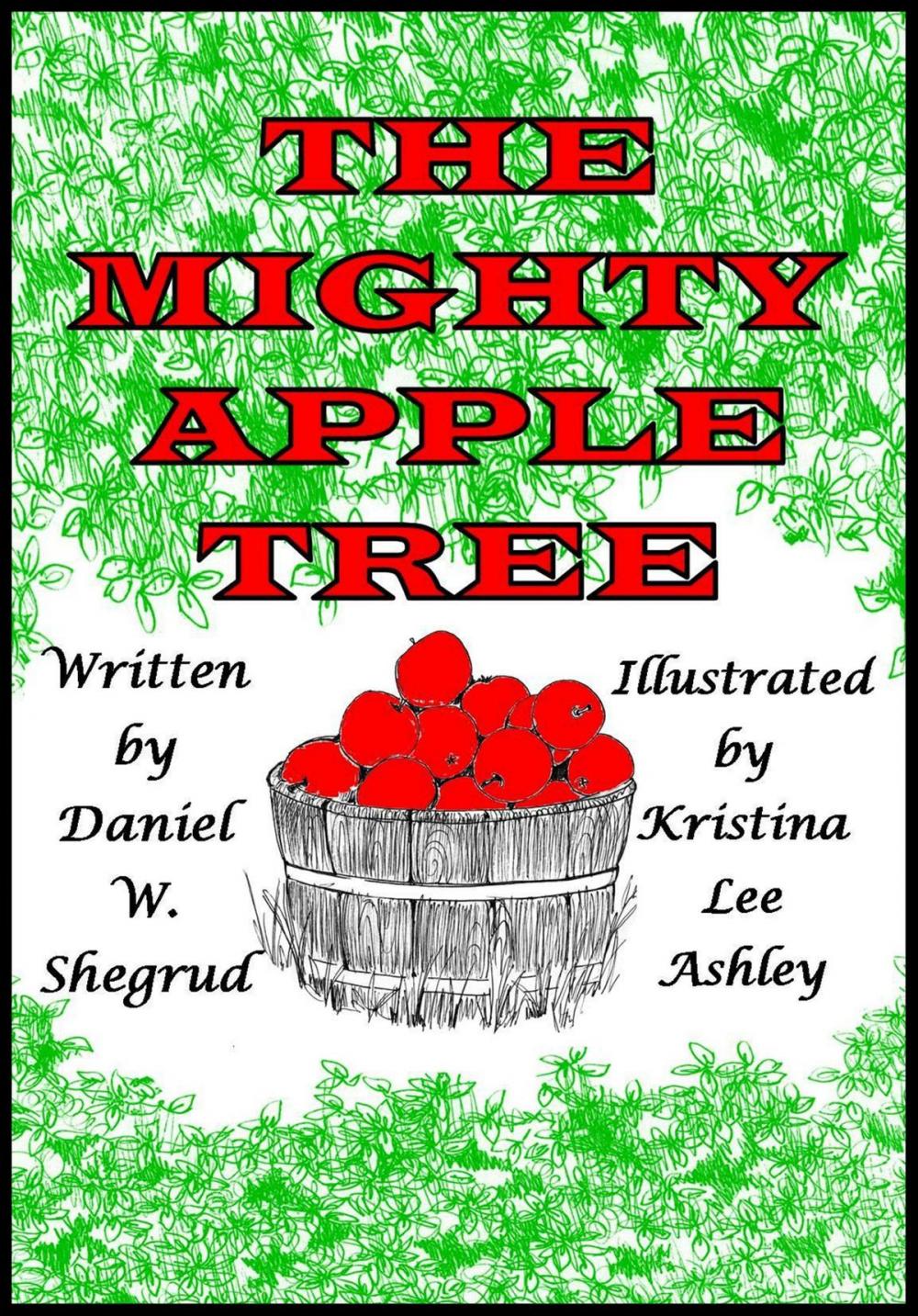 Big bigCover of The Mighty Apple Tree