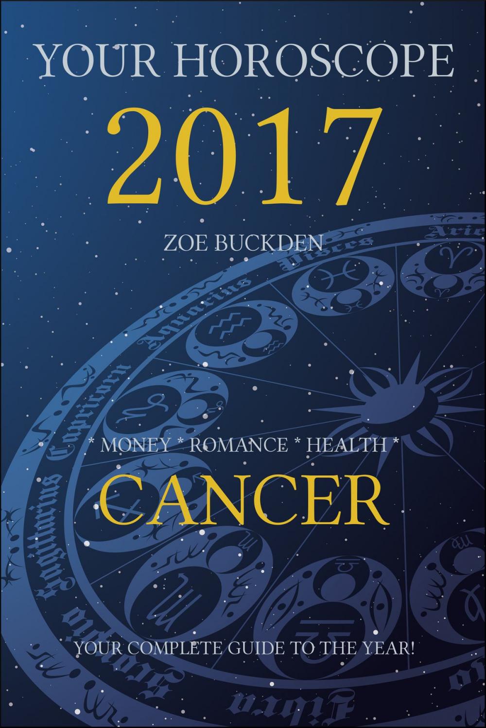 Big bigCover of Your Horoscope 2017: Cancer