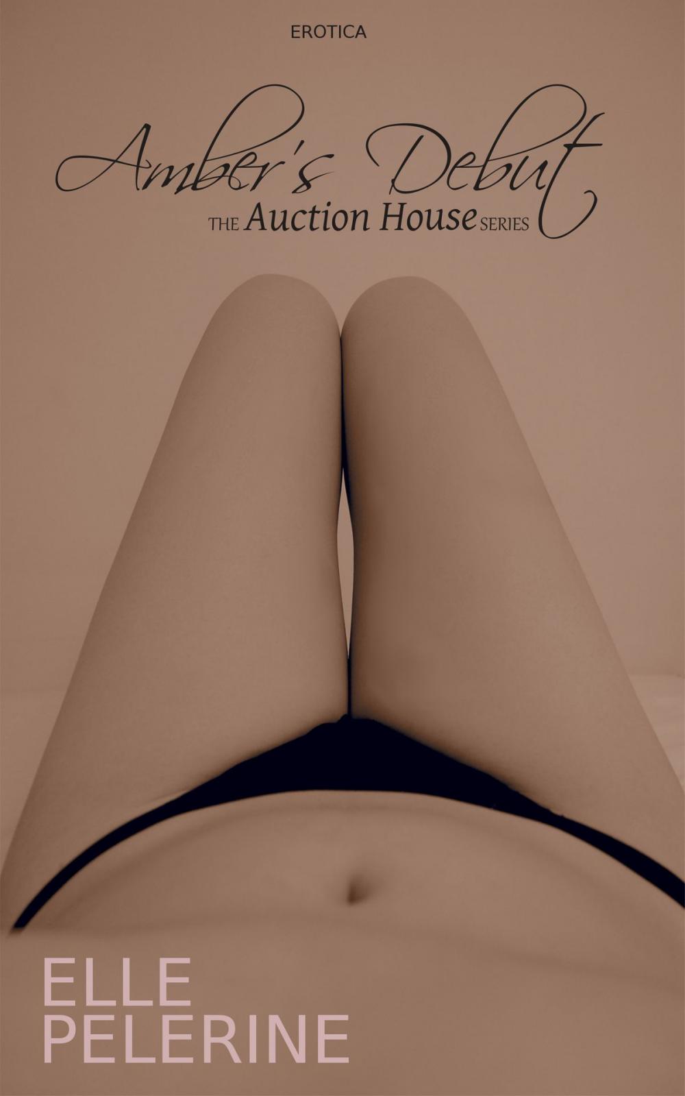 Big bigCover of Amber's Debut (The Auction House Series - Book 2)