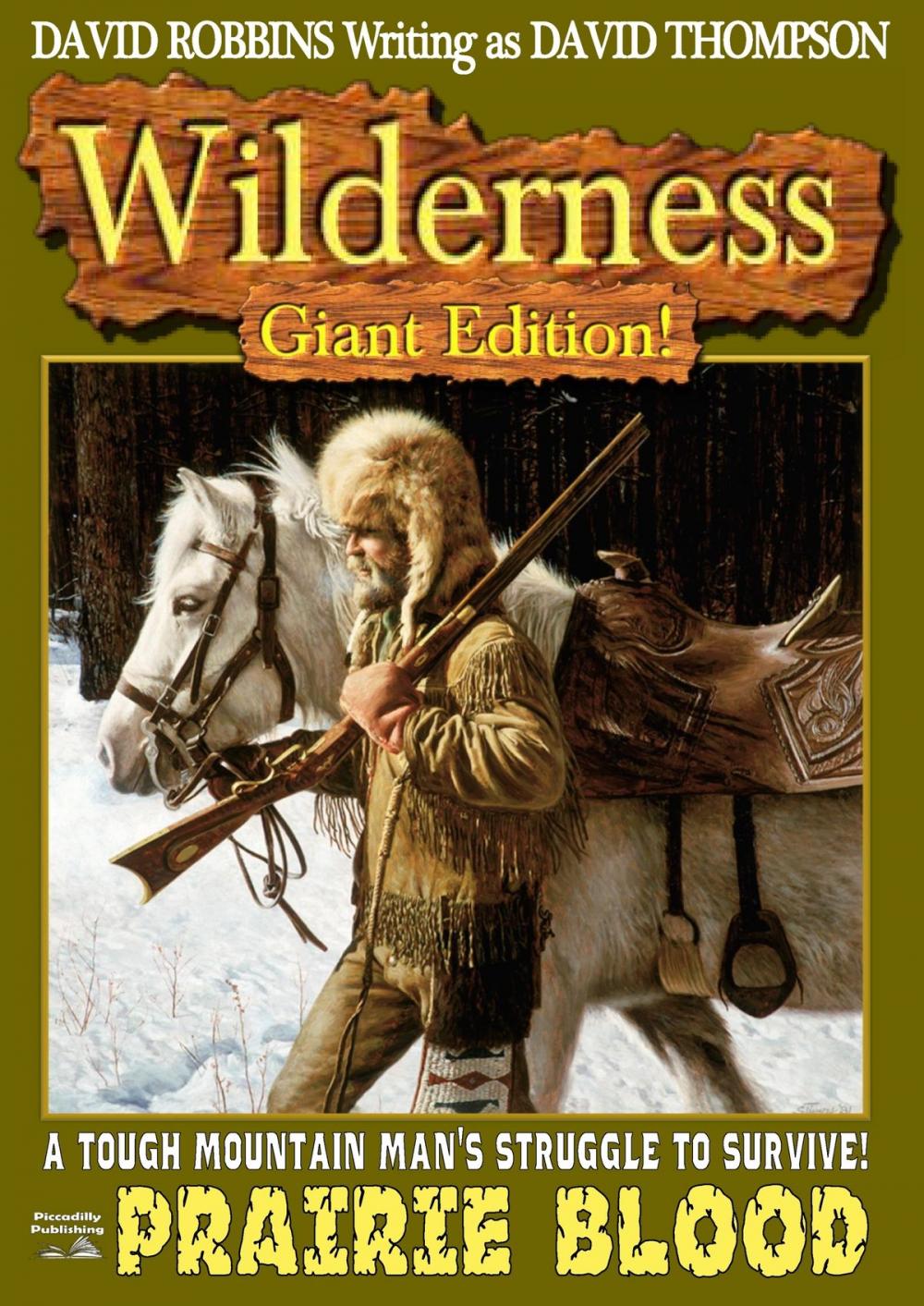 Big bigCover of Wilderness Giant Edition 3: Prairie Blood