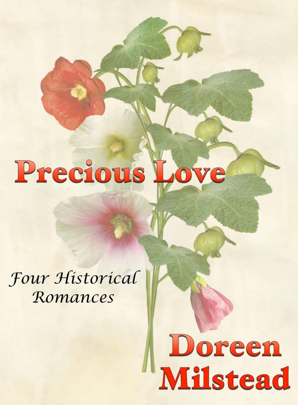 Big bigCover of Precious Love (Four Historical Romances)