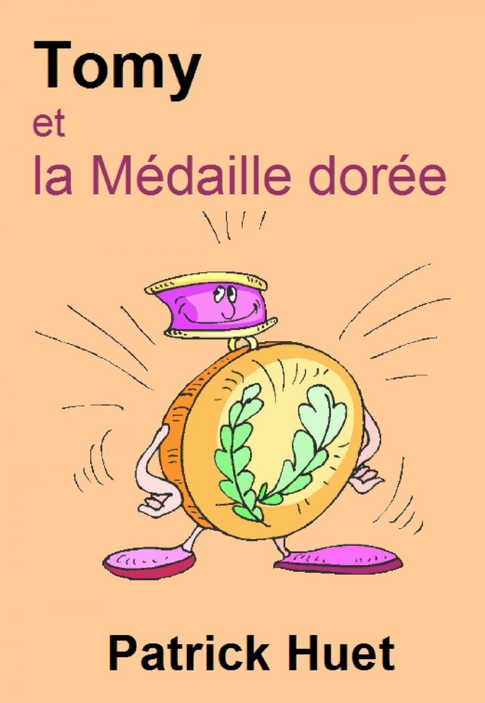 Big bigCover of Tomy Et La Médaille Dorée