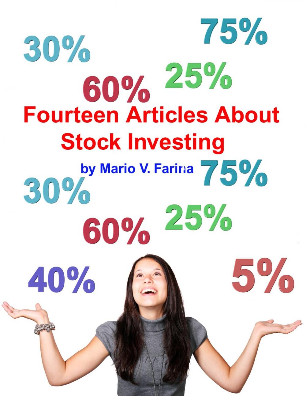 Big bigCover of Fourteen Articles About Stock Investing