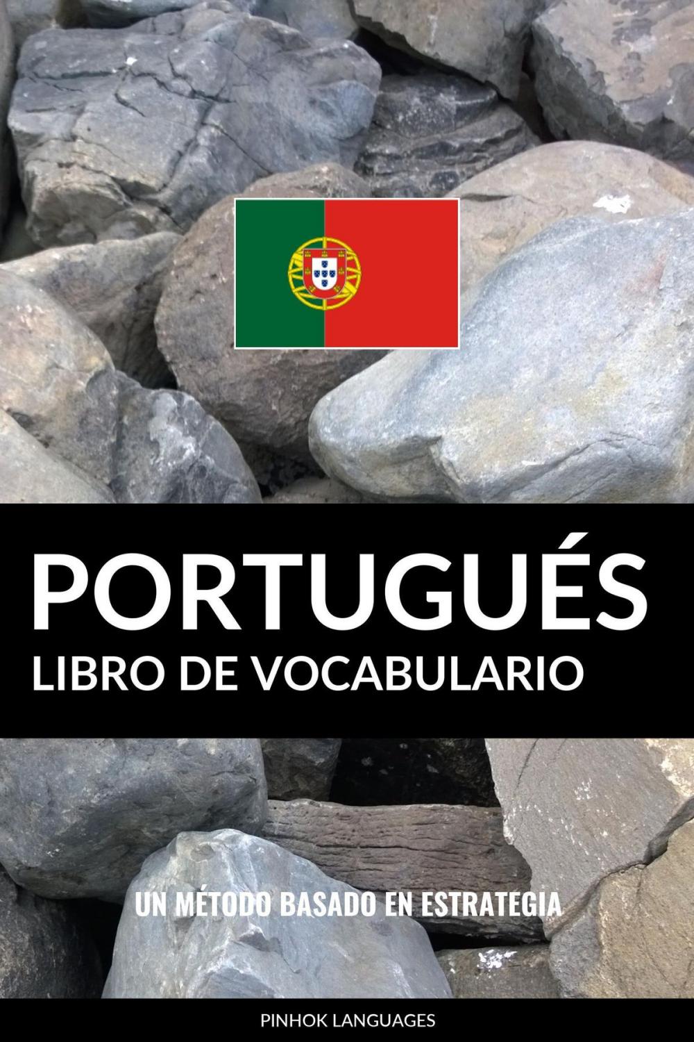 Big bigCover of Libro de Vocabulario Portugués: Un Método Basado en Estrategia