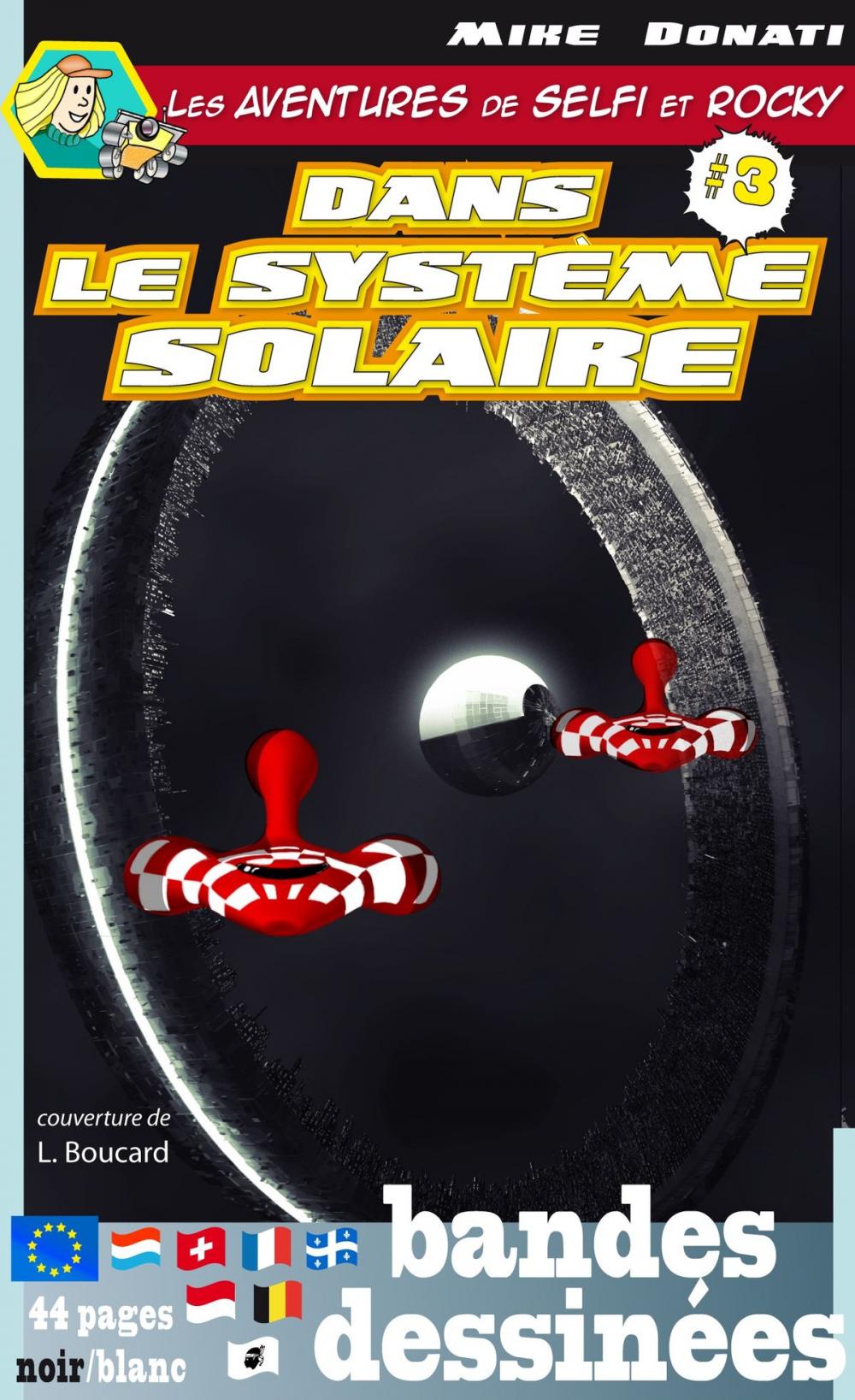 Big bigCover of Les aventures de Selfi et Rocky dans le système solaire 3