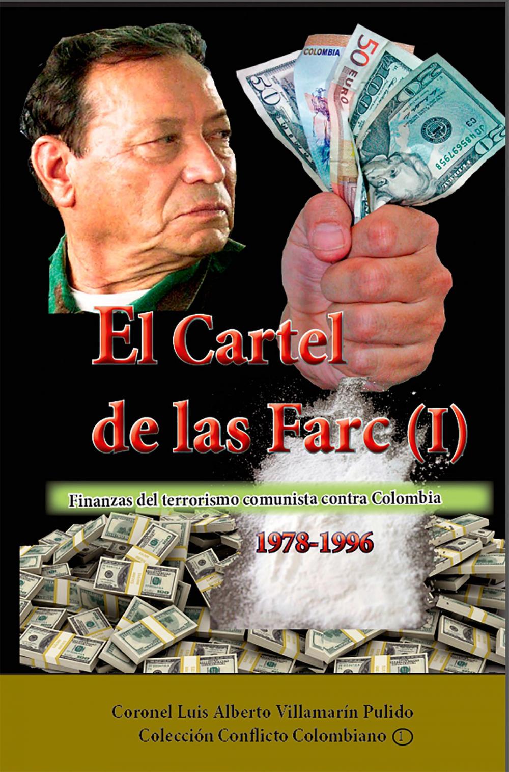 Big bigCover of El cartel de las Farc (I)