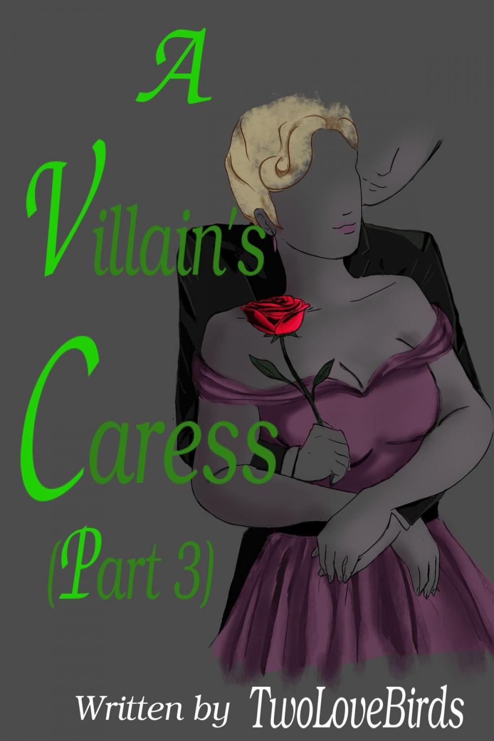 Big bigCover of A Villain's Caress (Part 3)