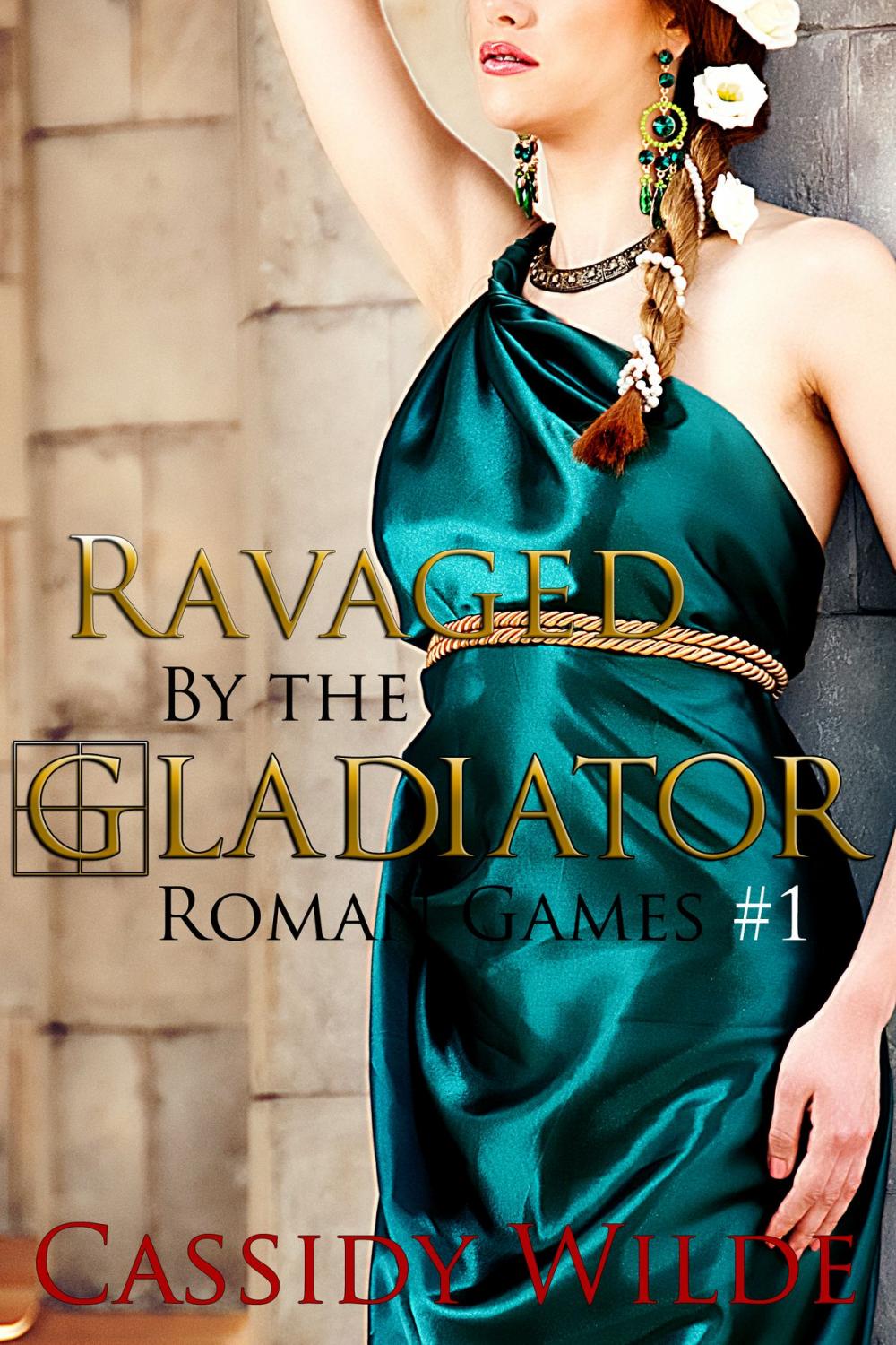 Big bigCover of Ravaged by the Gladiator (Roman Games #1)