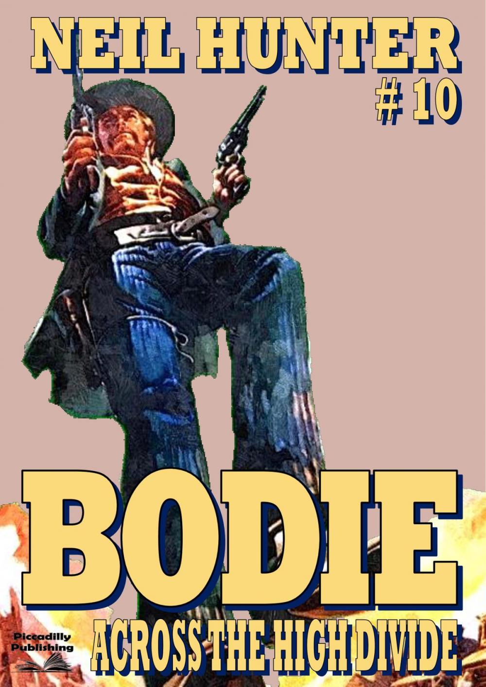 Big bigCover of Bodie 10: Across the Divide