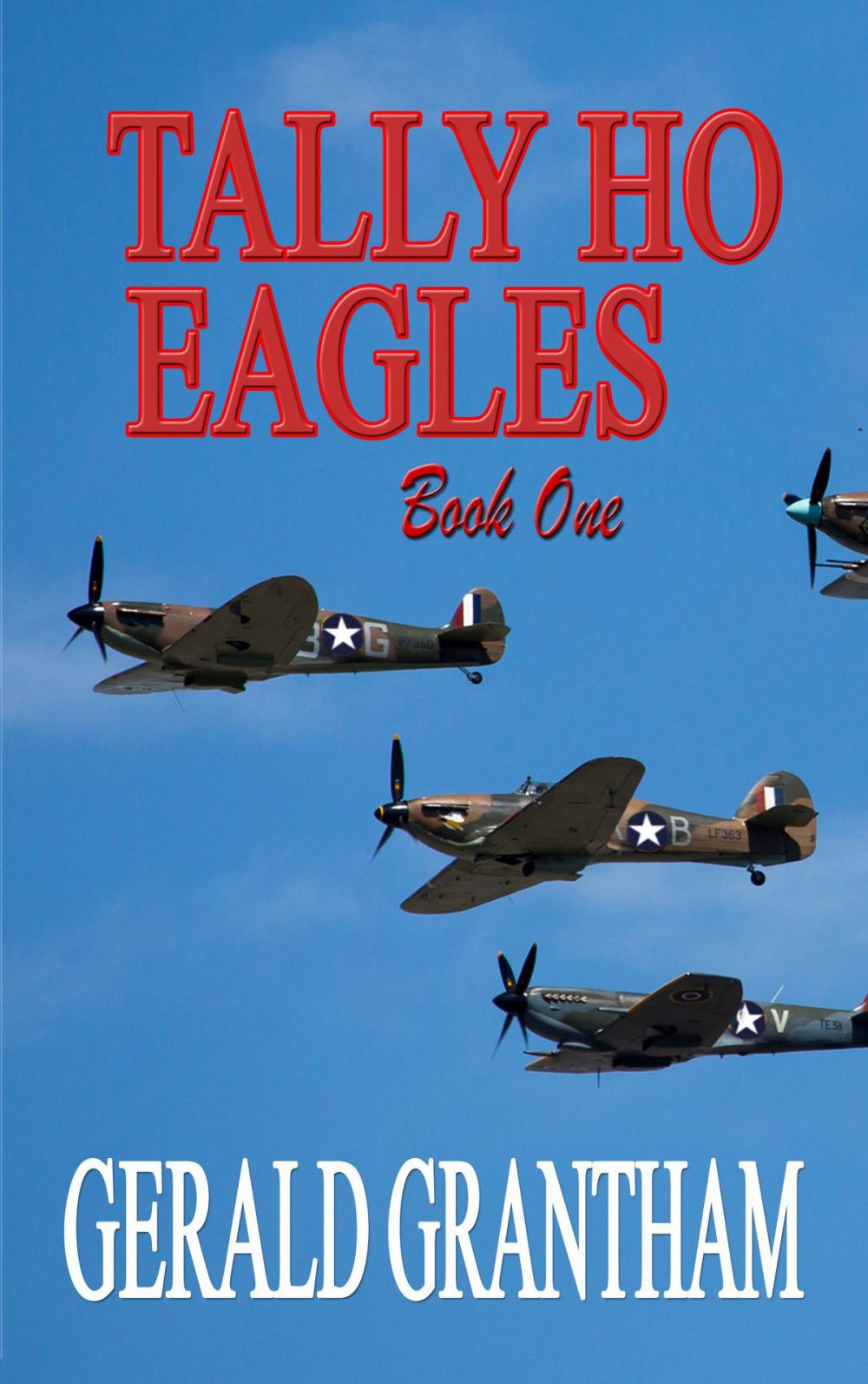 Big bigCover of Tally Ho, Eagles ... Book One