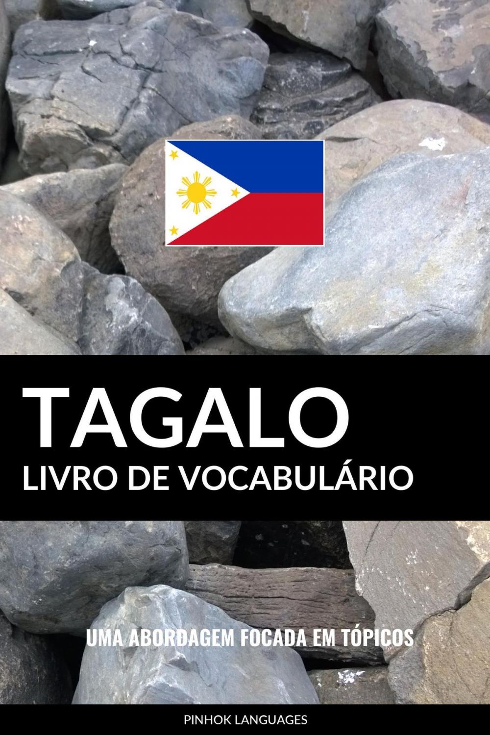 Big bigCover of Livro de Vocabulário Tagalo: Uma Abordagem Focada Em Tópicos