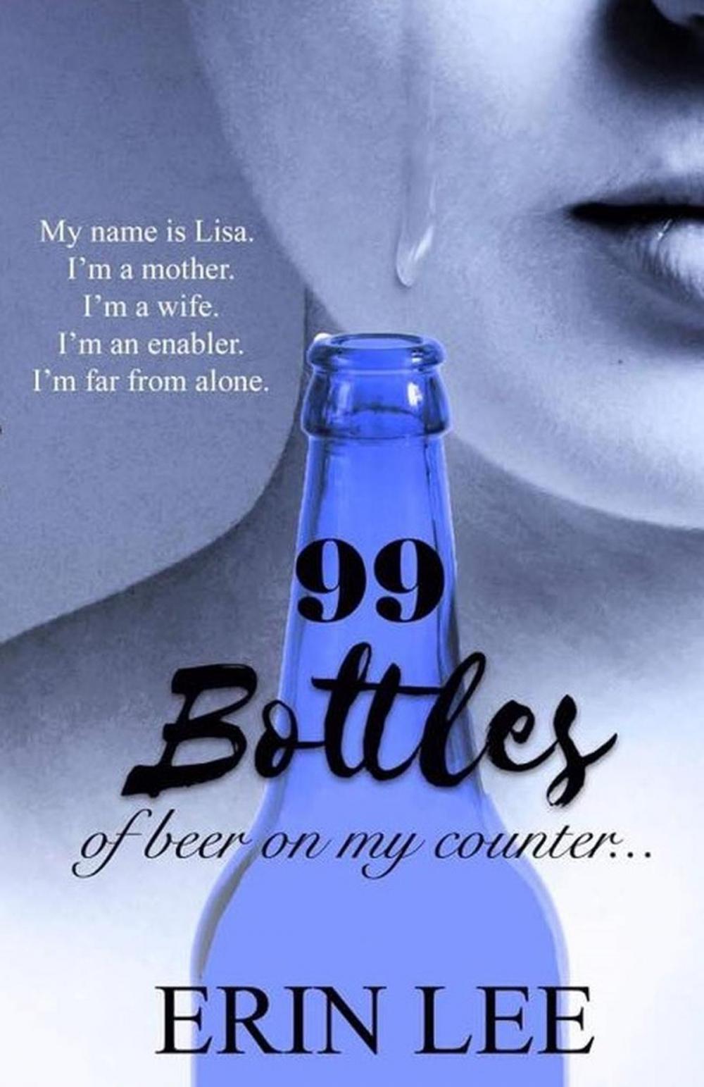 Big bigCover of 99 Bottles