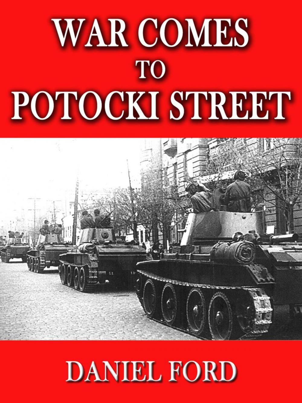 Big bigCover of War Comes to Potocki Street