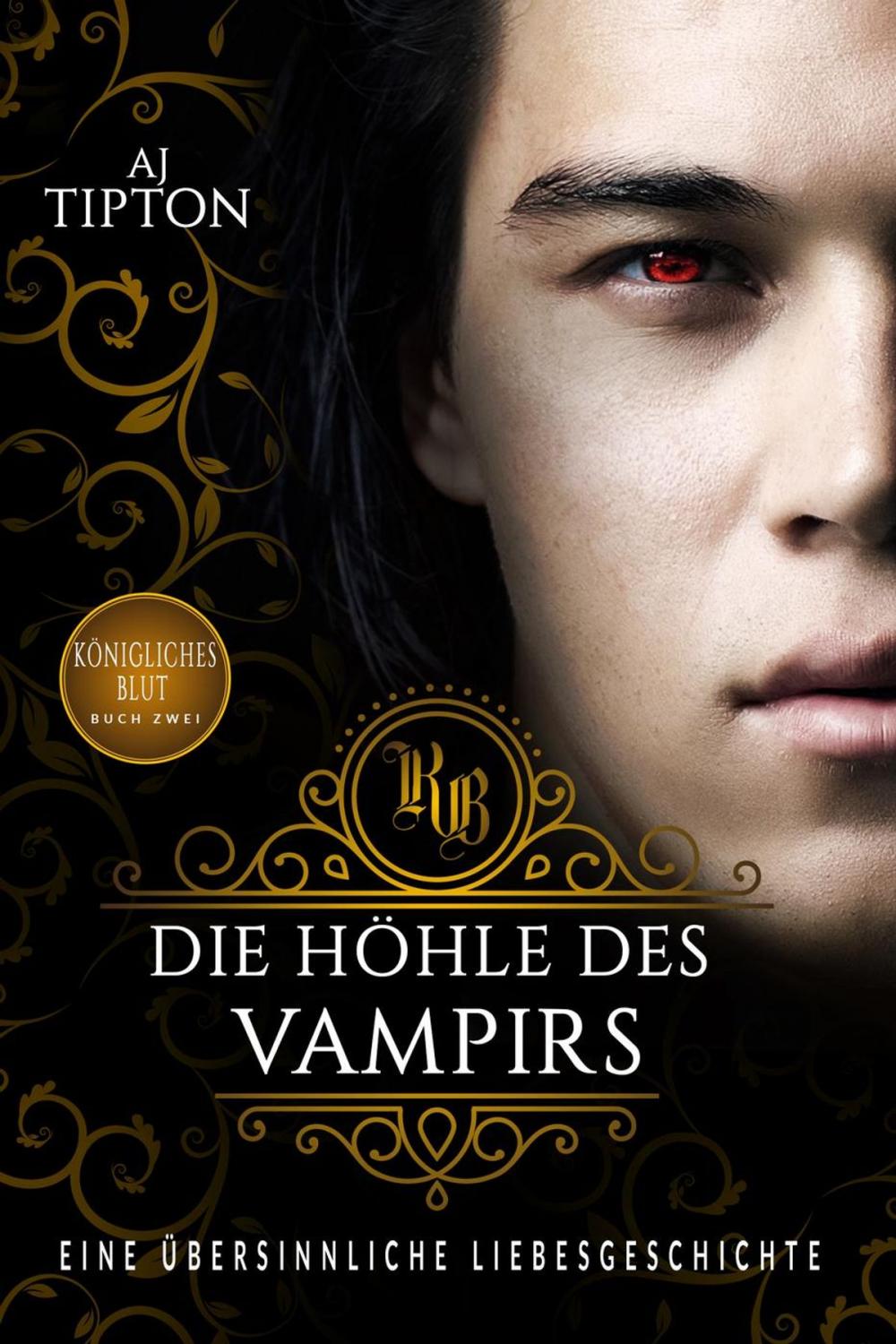 Big bigCover of Die Höhle des Vampirs: Eine Übersinnliche Liebesgeschichte