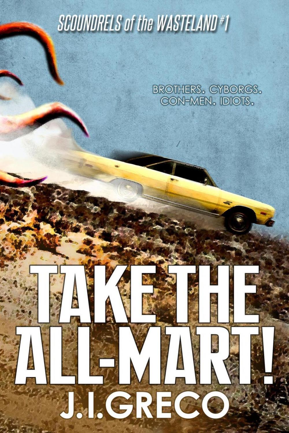Big bigCover of Take the All-Mart!