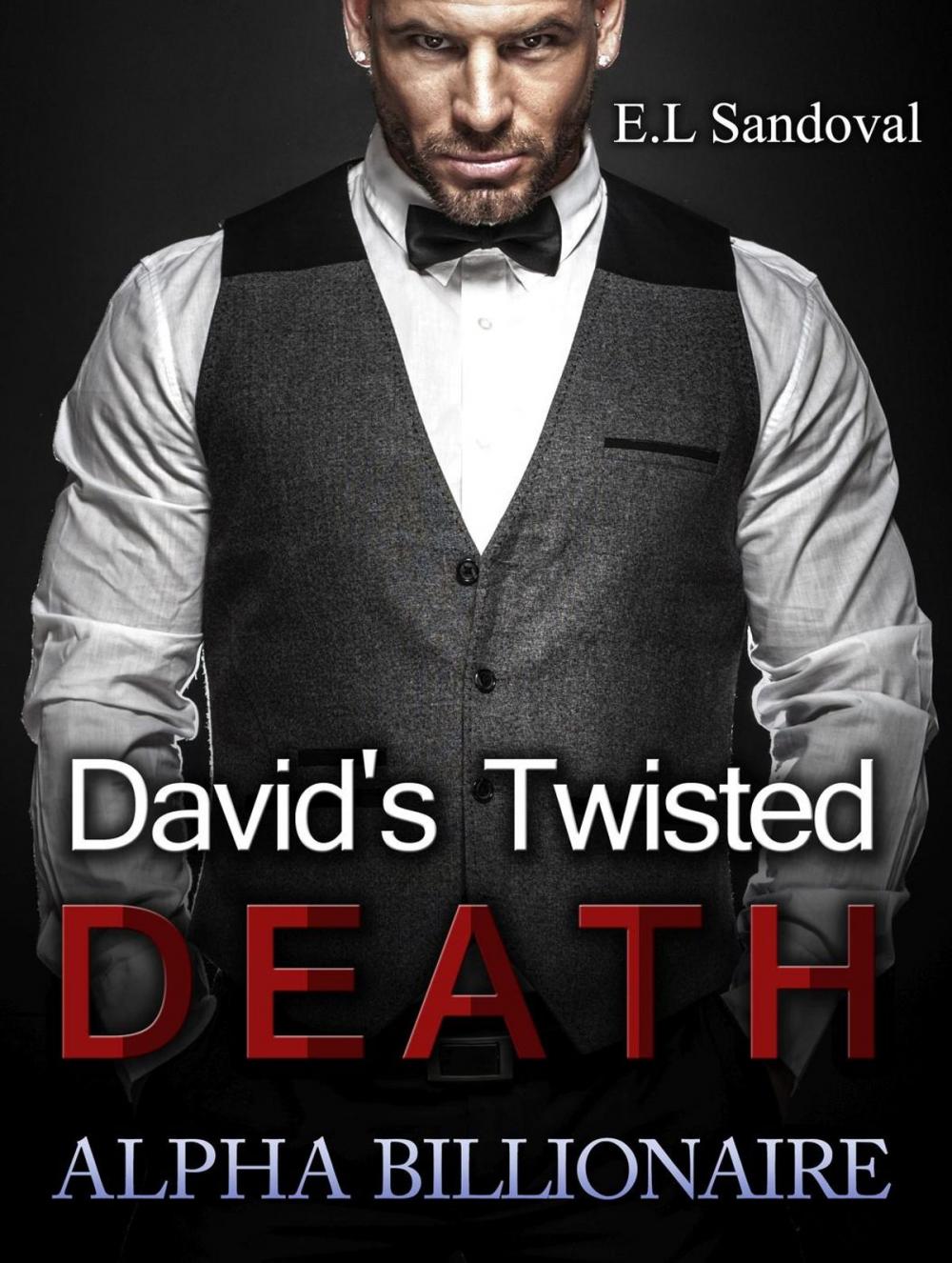 Big bigCover of Alpha Billionaire: David's Twisted Death