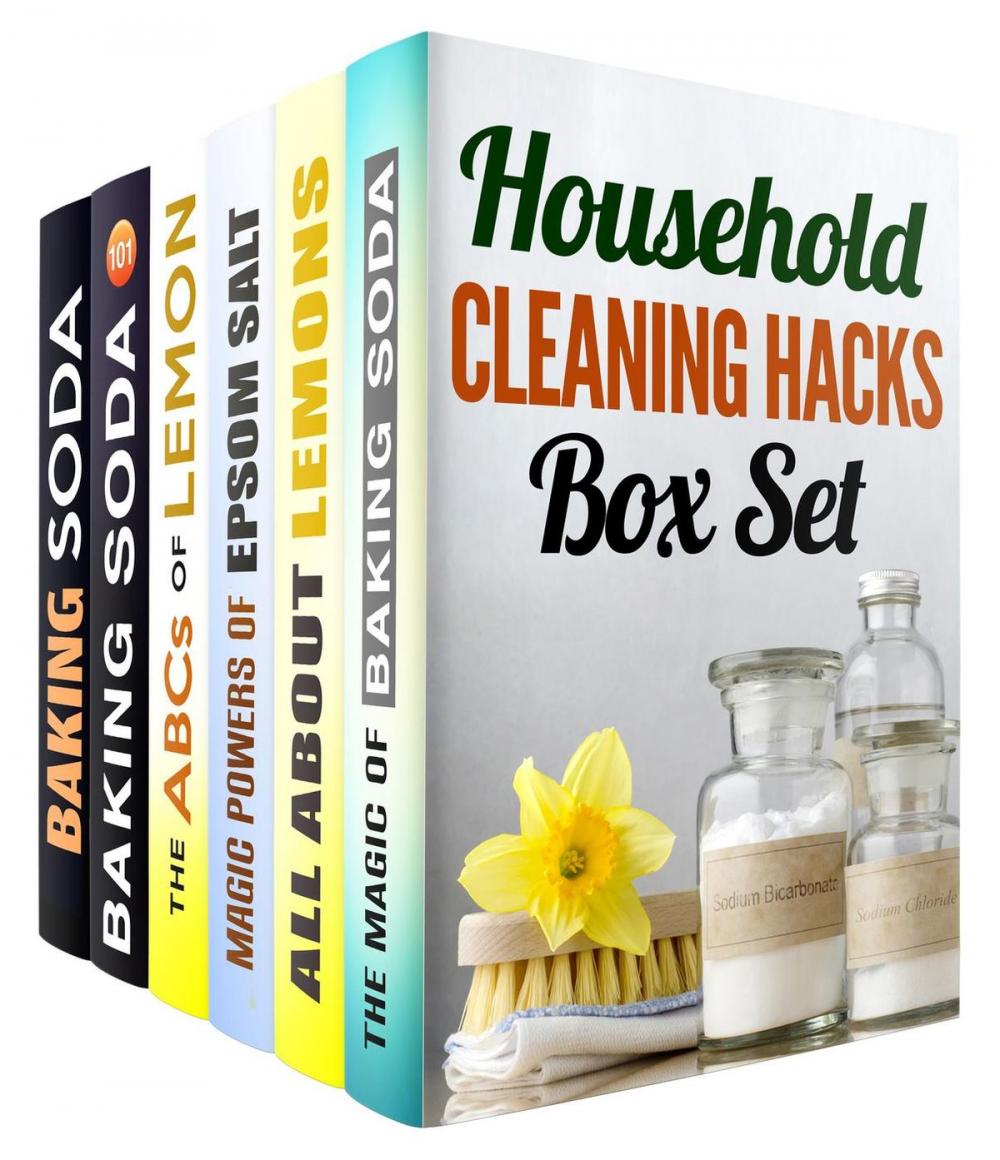 Big bigCover of Household Cleaning Hacks: Baking Soda, Epsom Salt and Lemon Recipes to Keep Your Home Clean and Fresh