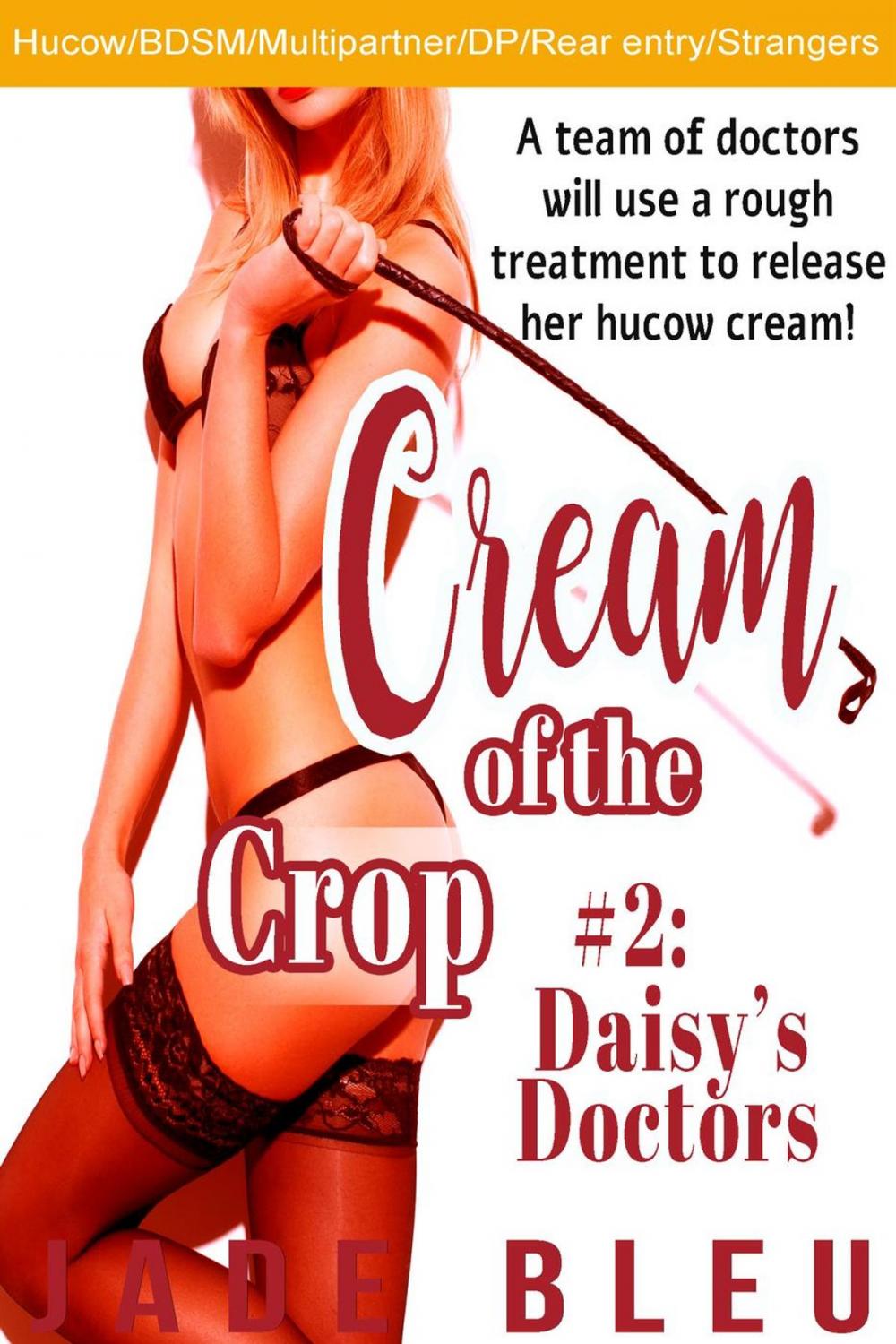 Big bigCover of Cream of the Crop #2: Daisy's Doctors