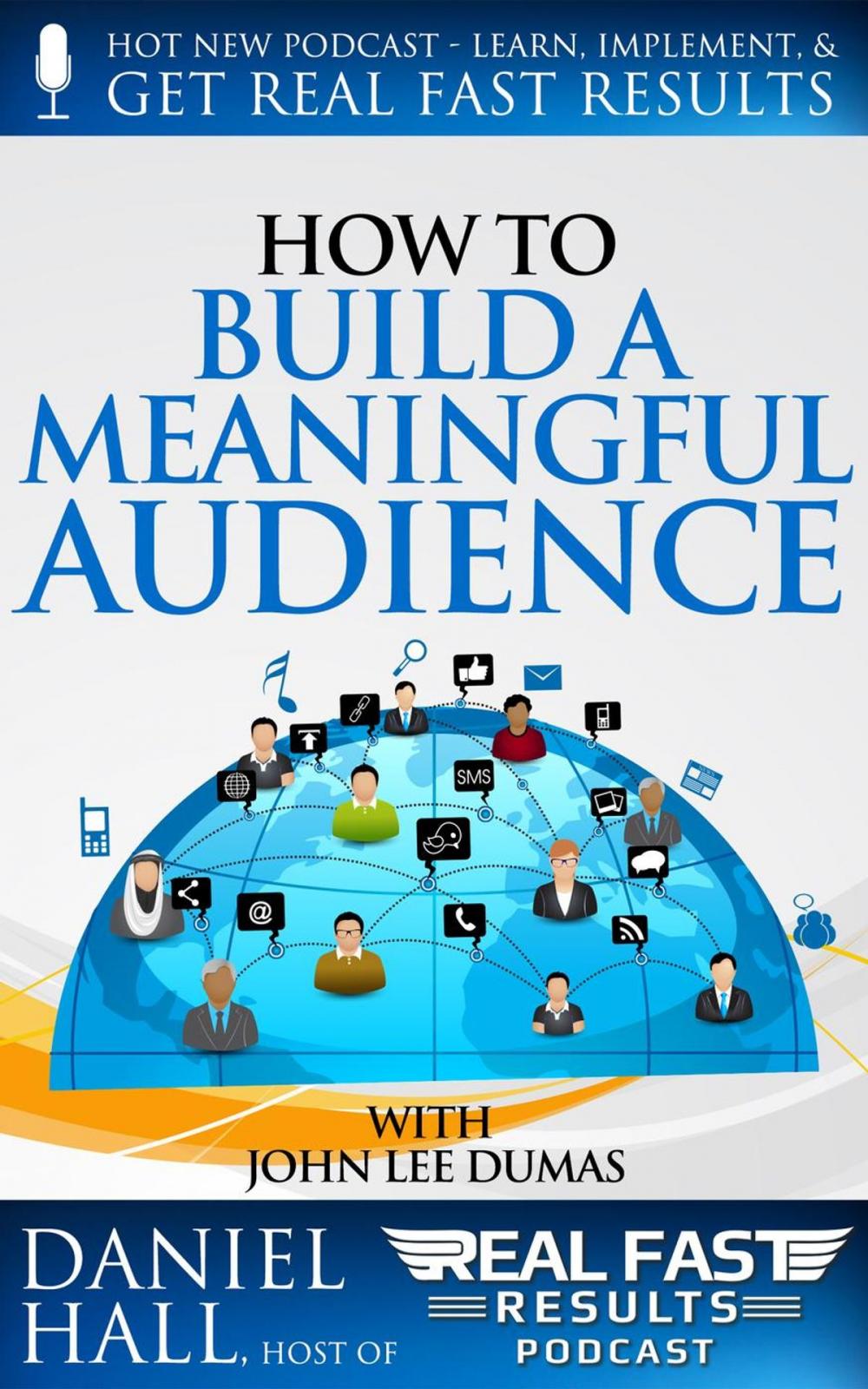 Big bigCover of How to Build a Meaningful Audience