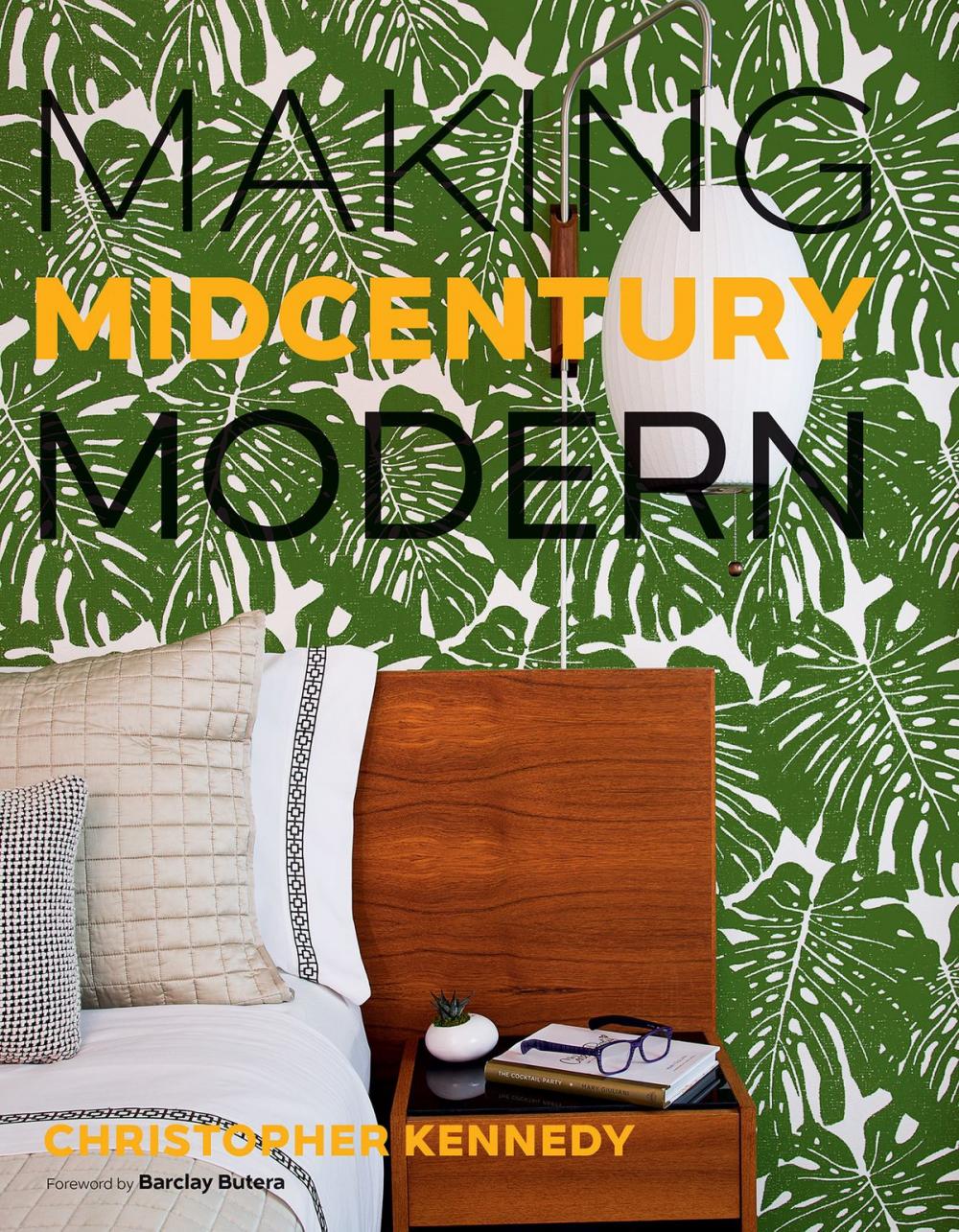 Big bigCover of Making Midcentury Modern