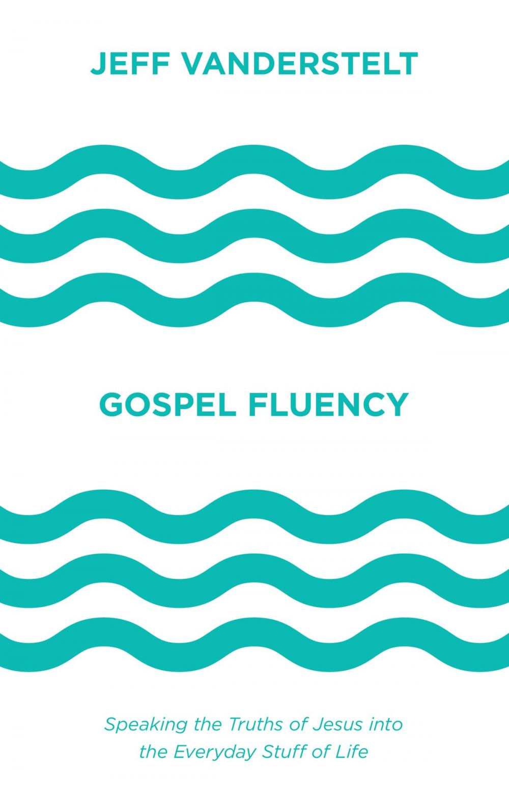 Big bigCover of Gospel Fluency