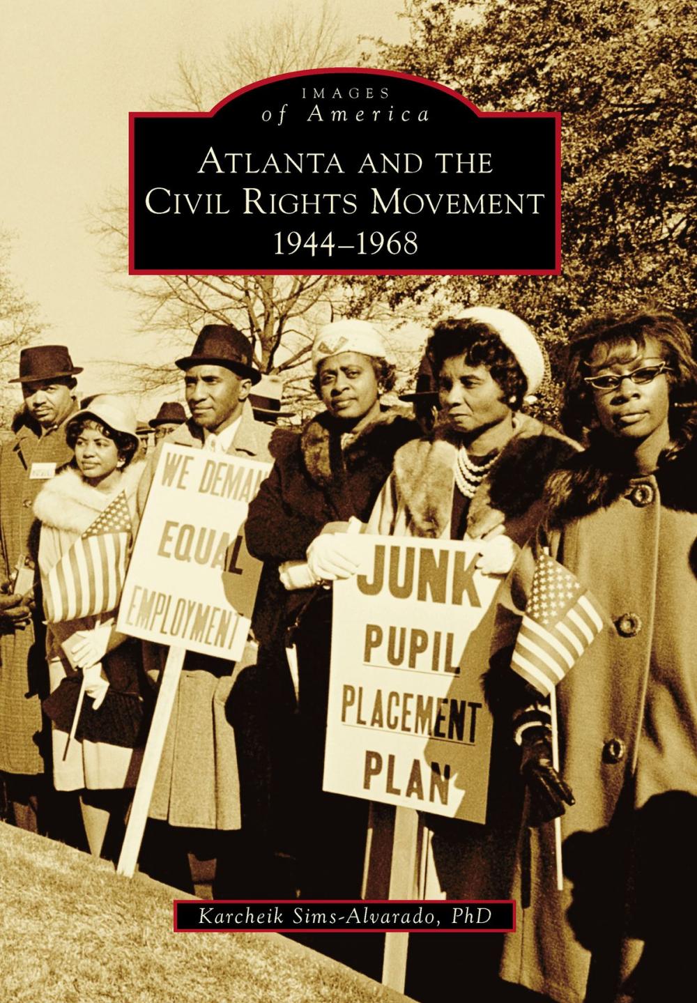 Big bigCover of Atlanta and the Civil Rights Movement