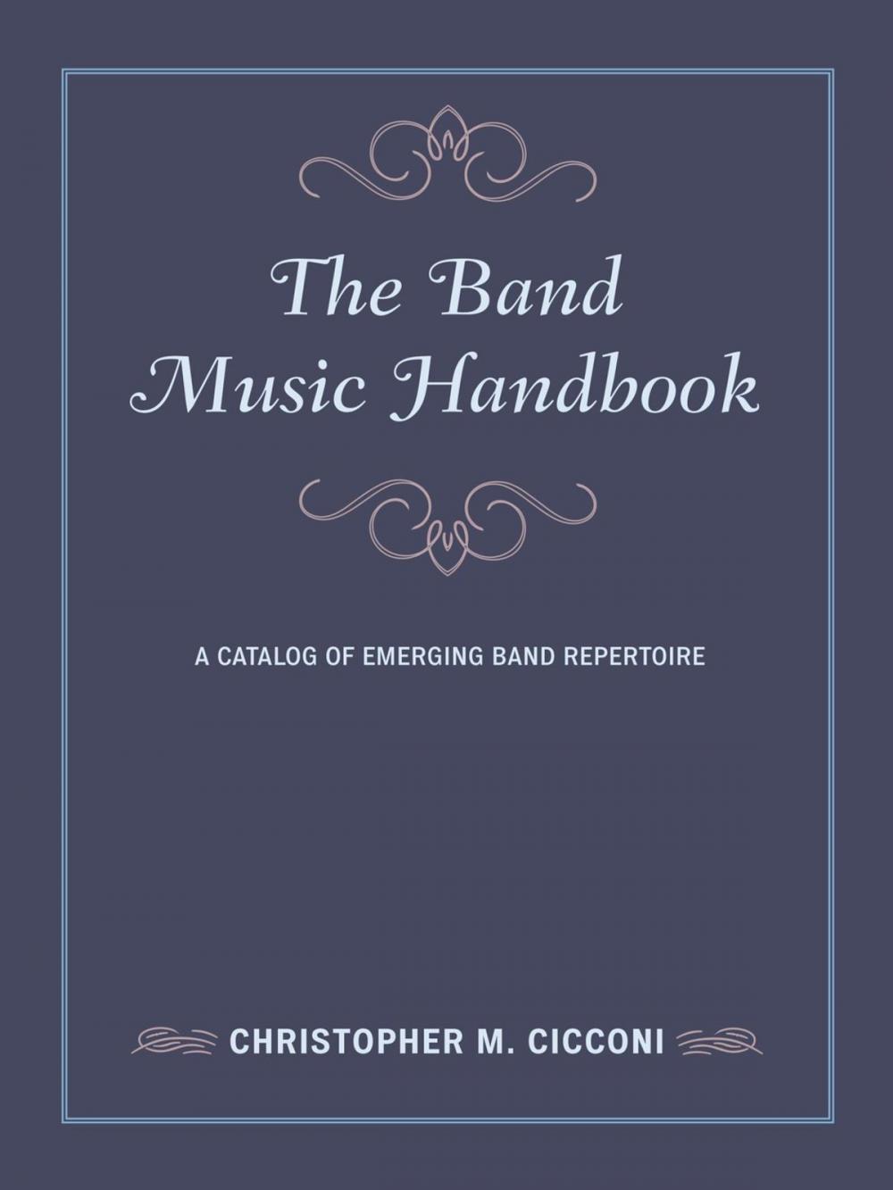 Big bigCover of The Band Music Handbook