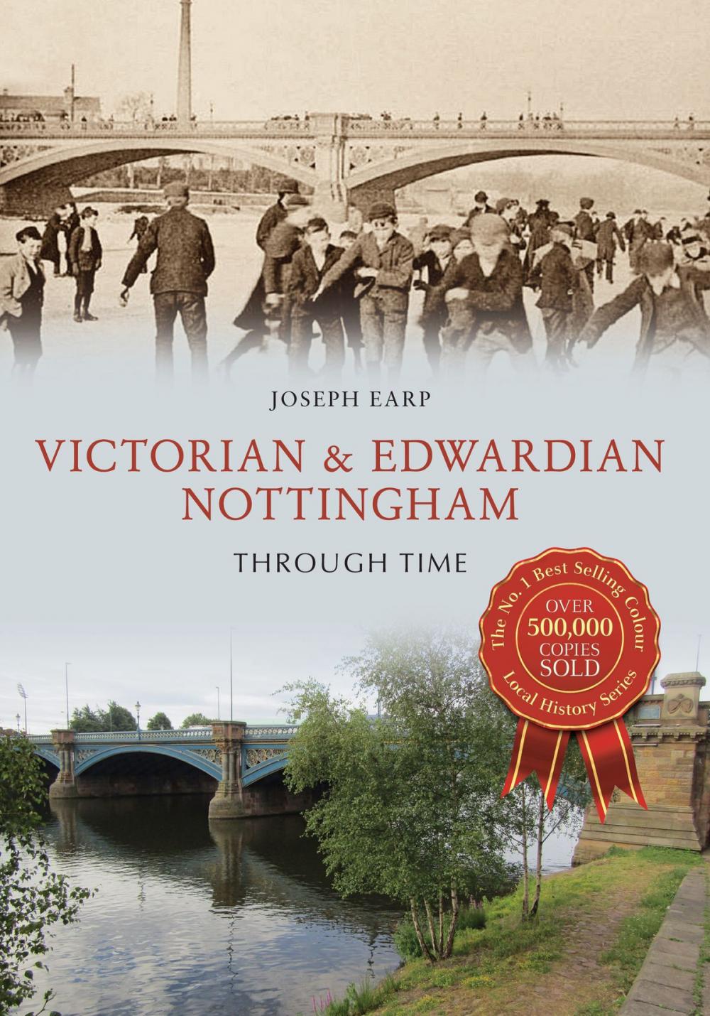 Big bigCover of Victorian & Edwardian Nottingham Through Time