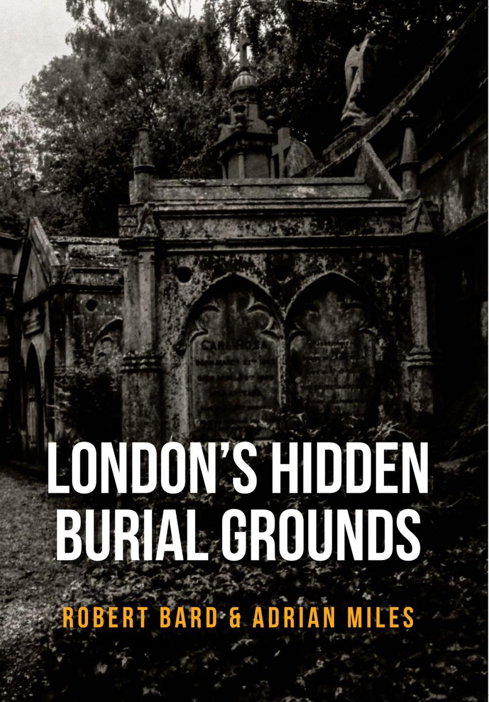 Big bigCover of London's Hidden Burial Grounds