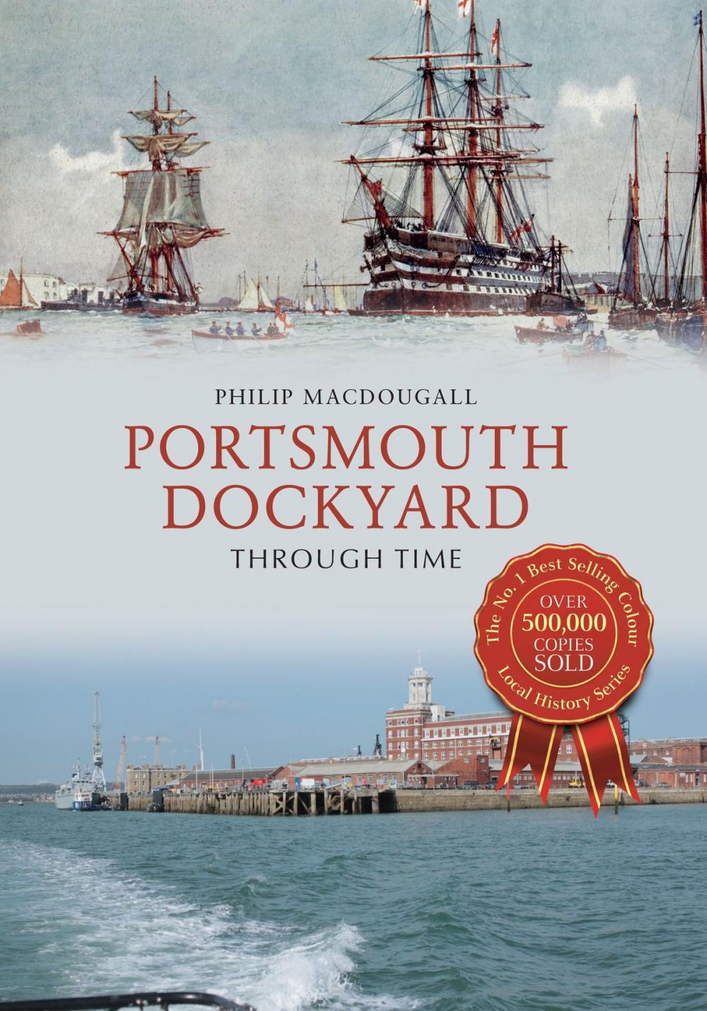 Big bigCover of Portsmouth Dockyard Through Time