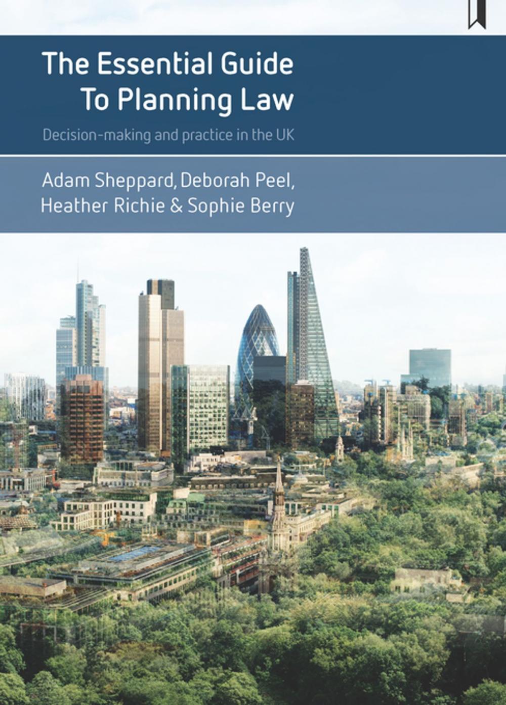 Big bigCover of The essential guide to planning law