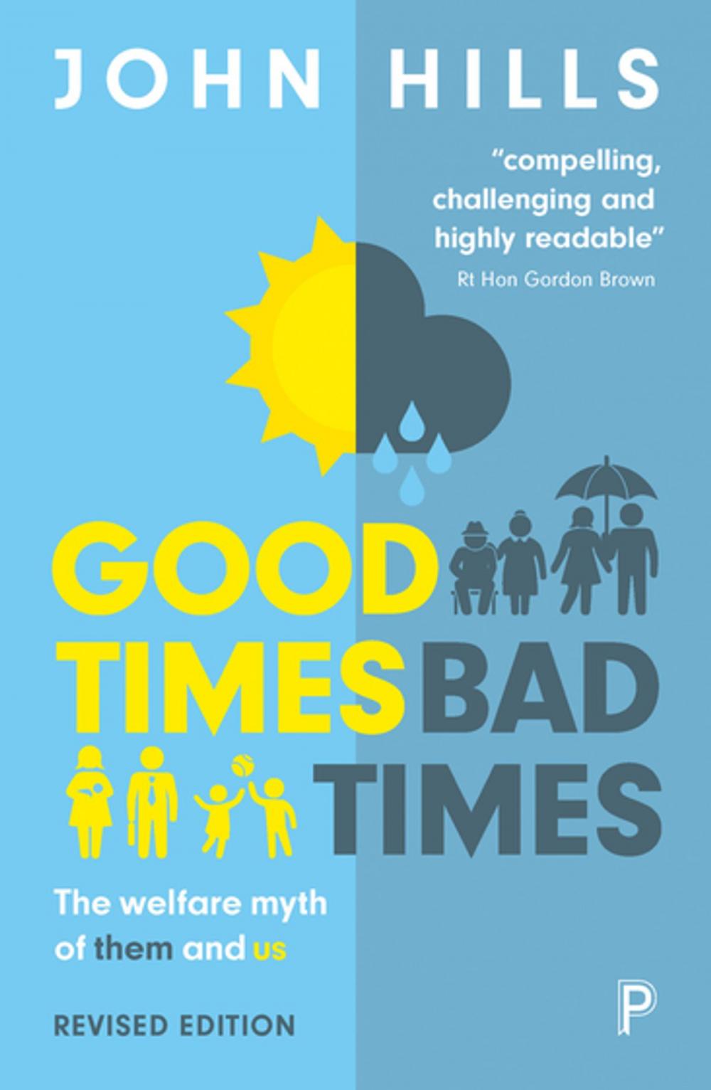 Big bigCover of Good times, bad times (revised edition)