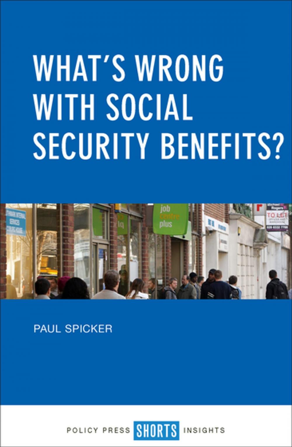 Big bigCover of What’s wrong with social security benefits?