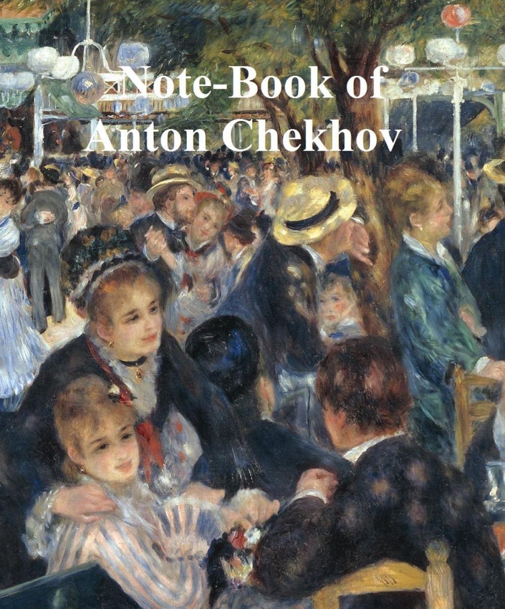 Big bigCover of Note-Book of Anton Chekhov