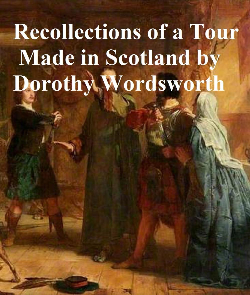 Big bigCover of Recollections of a Tour Made in Scotland A.D. 1803