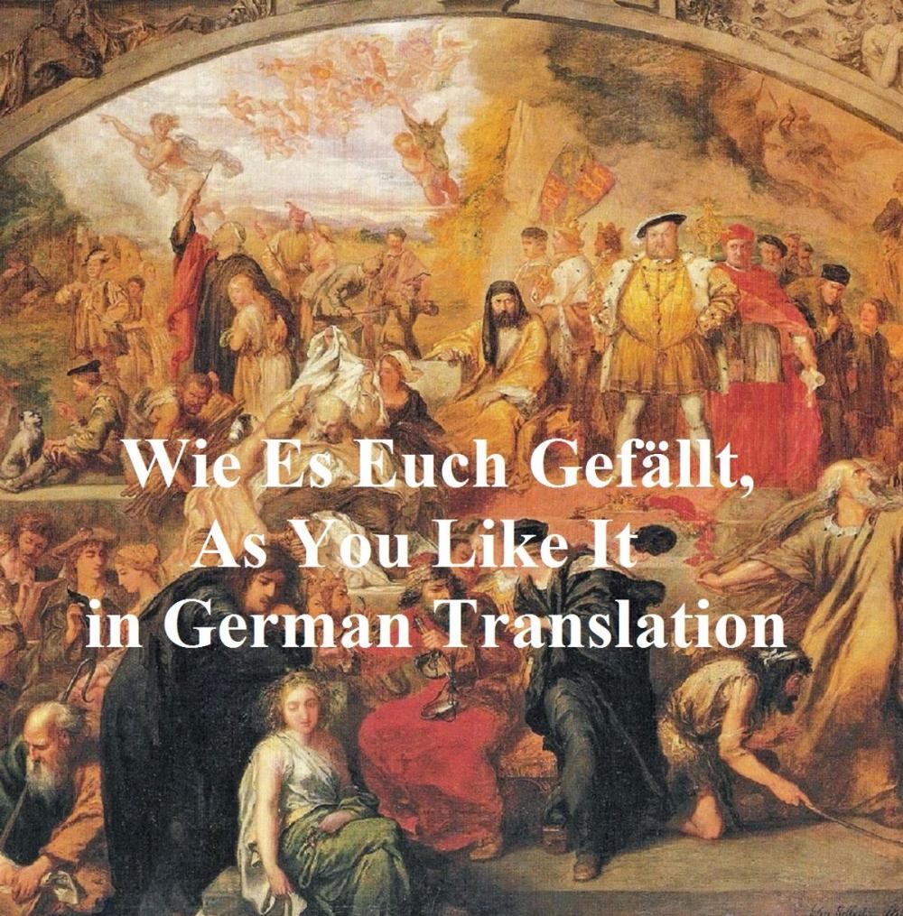 Big bigCover of Wie Es Euch Gefallt (As You Like It in German translation)