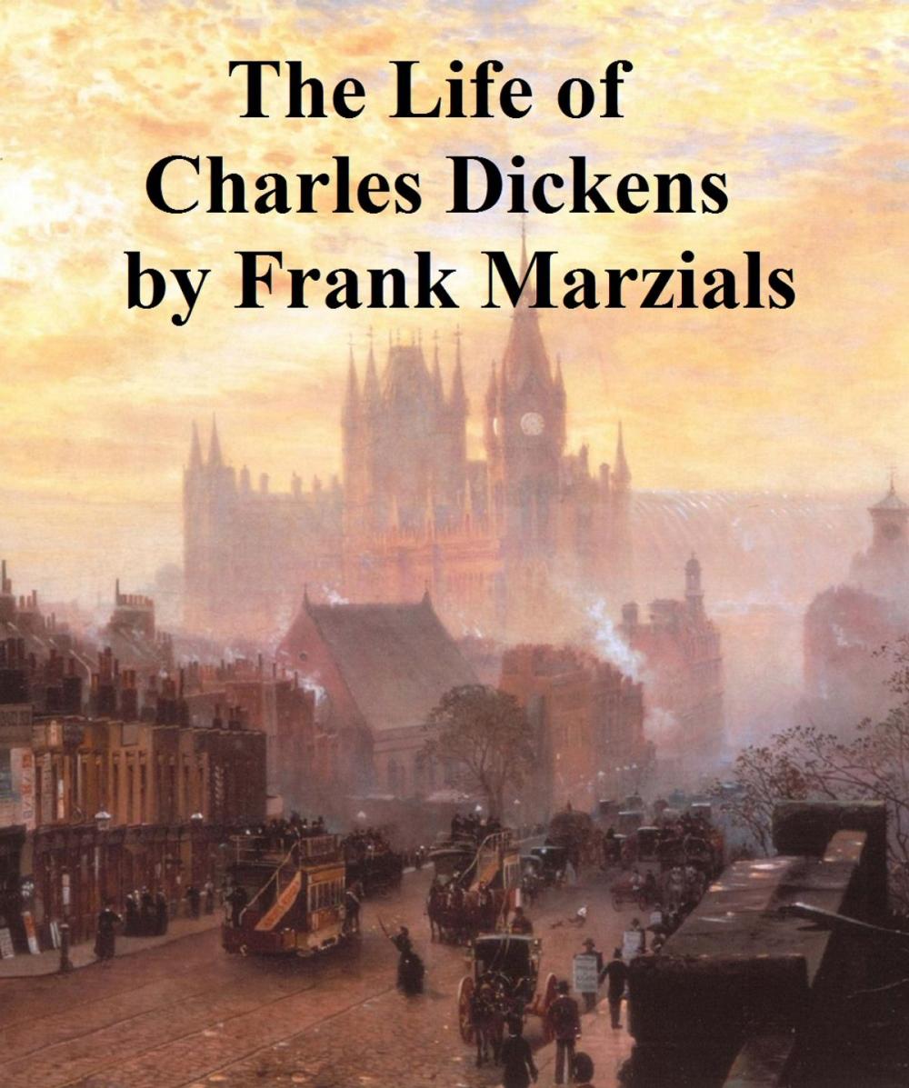 Big bigCover of The Life of Charles Dickens