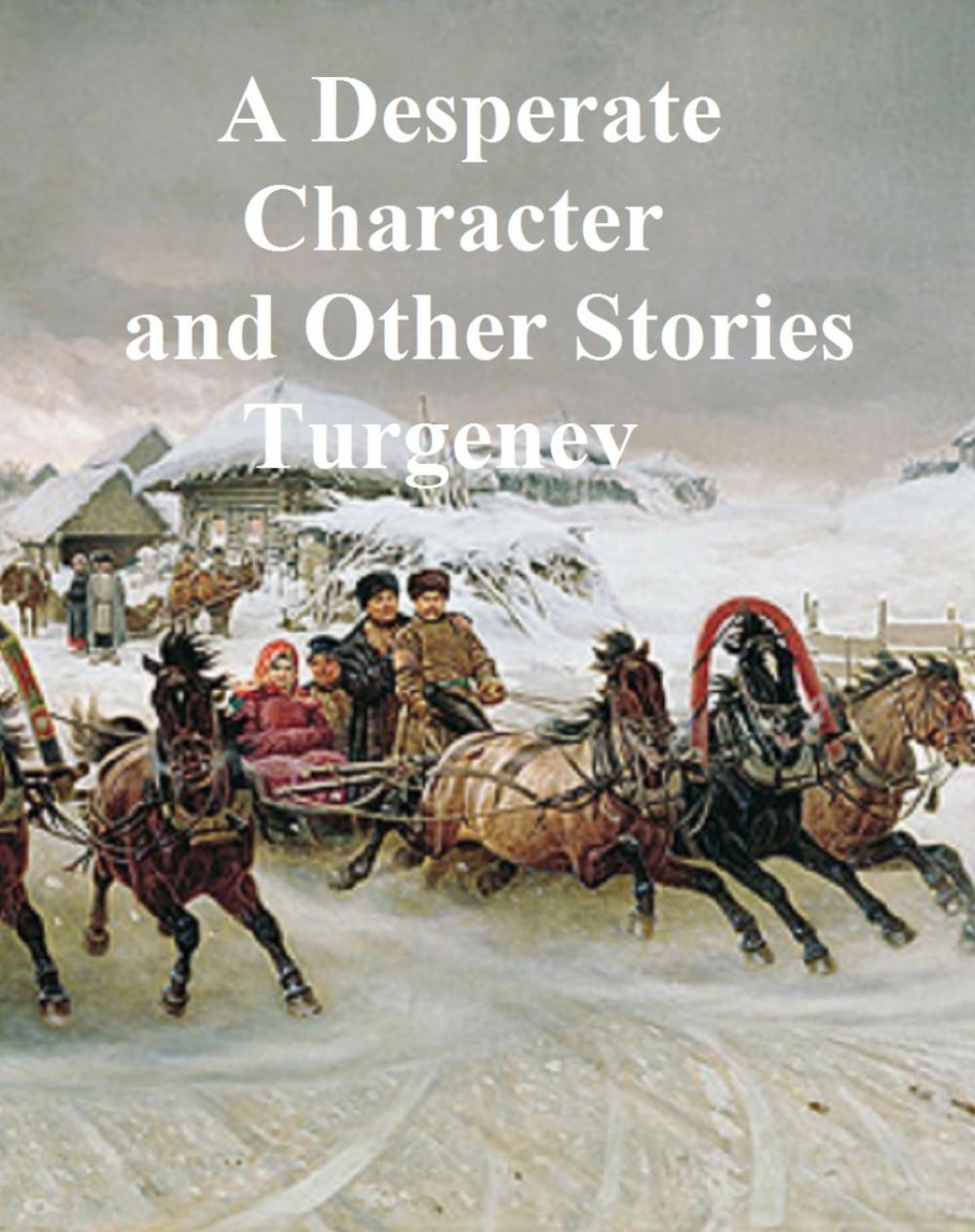 Big bigCover of Desperate Character and Other Stories