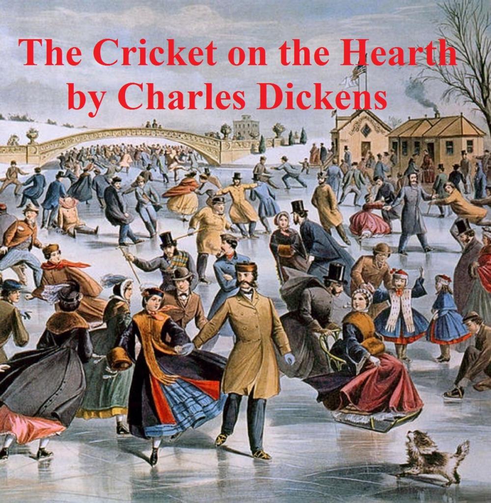 Big bigCover of The Cricket on the Hearth, a short novel